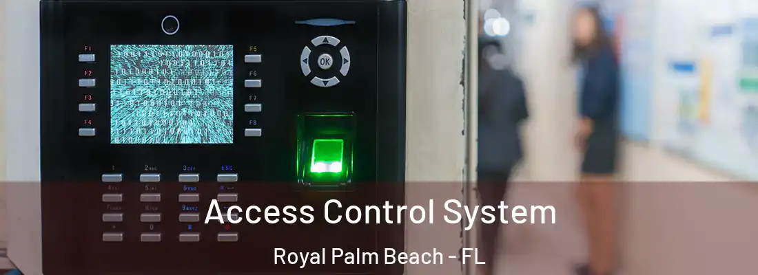 Access Control System Royal Palm Beach - FL