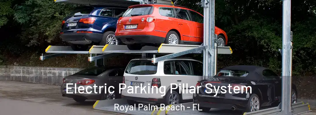 Electric Parking Pillar System Royal Palm Beach - FL