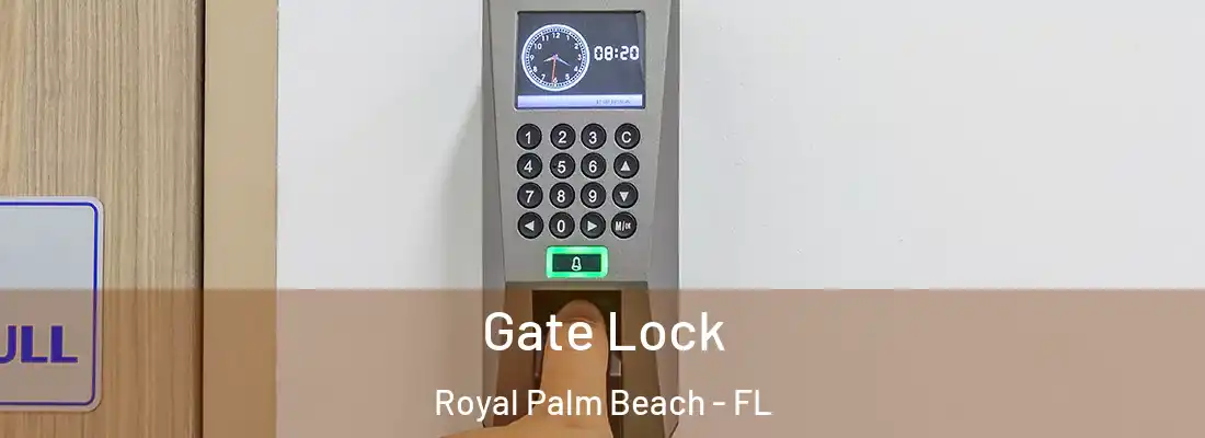  Gate Lock Royal Palm Beach - FL