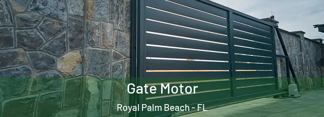  Gate Motor Royal Palm Beach - FL