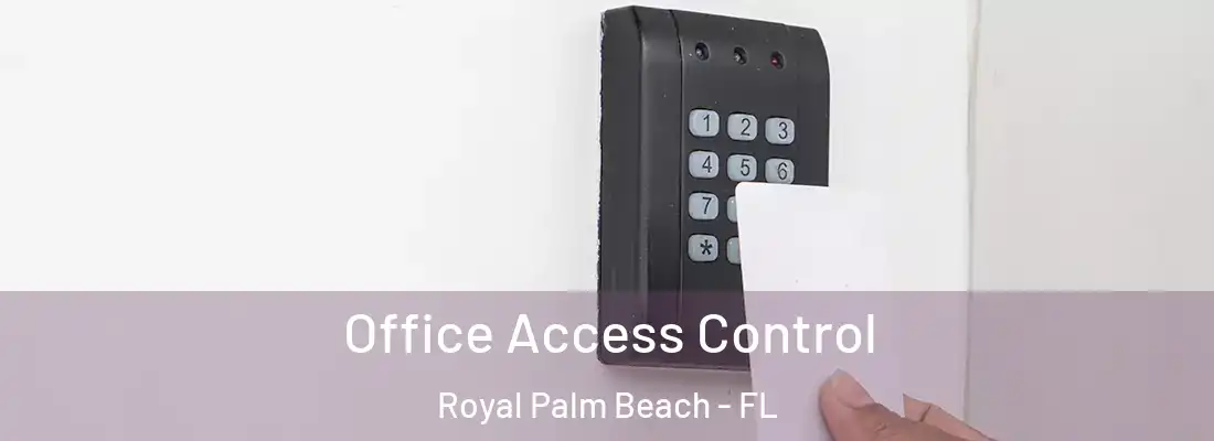  Office Access Control Royal Palm Beach - FL