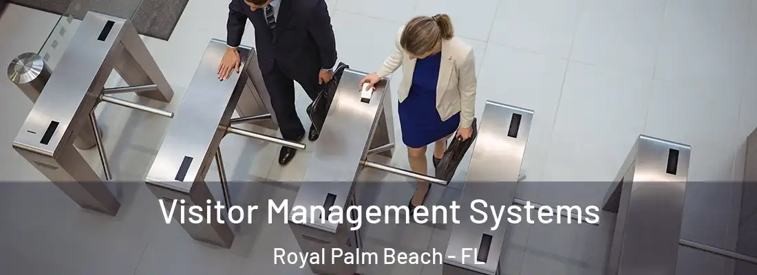 Visitor Management Systems Royal Palm Beach - FL